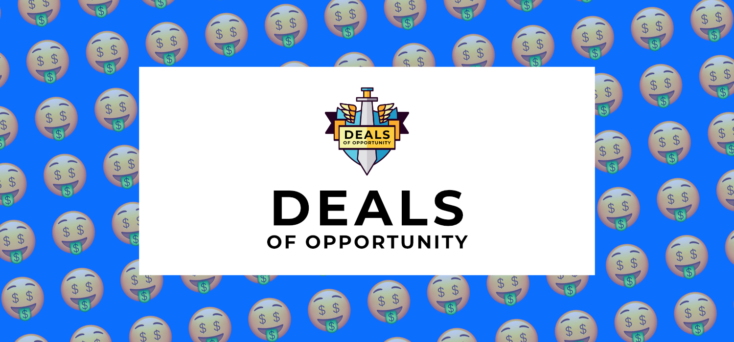 Deals of Opportunity